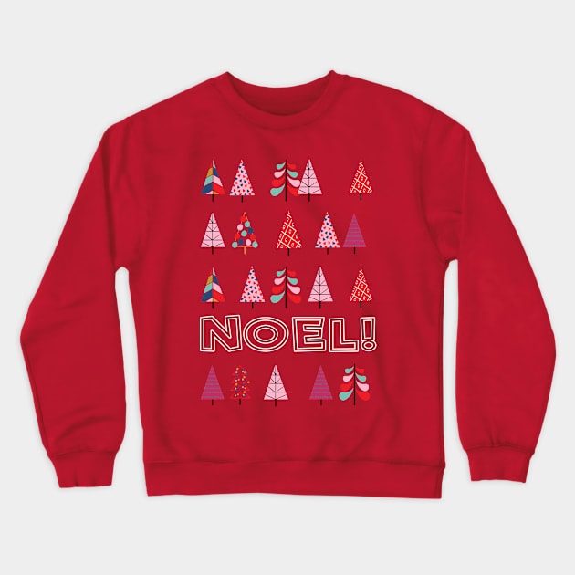 Noel! Crewneck Sweatshirt by Vandalay Industries